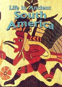 Produktbild: Life in Ancient South America