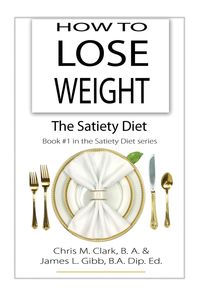 Produktbild: How to Lose Weight - The Satiety Diet