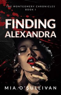 Produktbild: Finding Alexandra (The Montgomery Chronicles, #1)