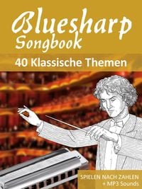Produktbild: Bluesharp Songbook - 40 Klassische Themen