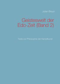 Produktbild: Geisteswelt der Edo-Zeit (Band 2)