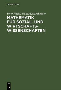 Produktbild: Mathematik f&uuml;r Sozial- und Wirtschaftswissenschaften