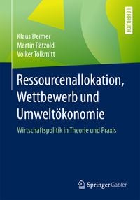 Produktbild: Ressourcenallokation, Wettbewerb und Umwelt&ouml;konomie