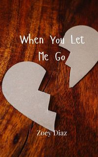 Produktbild: When You Let Me Go