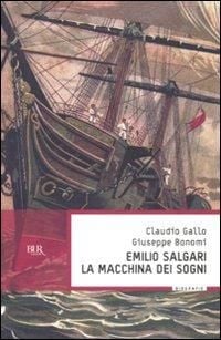 Produktbild: Emilio Salgari, la macchina dei sogni