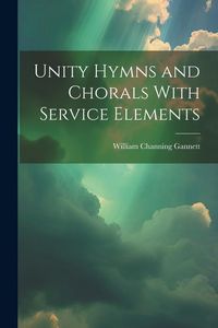 Produktbild: Unity Hymns and Chorals With Service Elements
