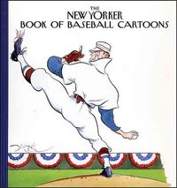 Produktbild: The New Yorker Book of Baseball Cartoons