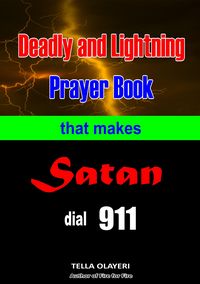 Produktbild: Deadly and Lightning Prayer Book That Makes Satan Dial 911