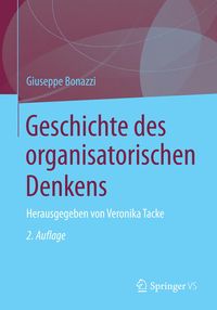 Produktbild: Geschichte des organisatorischen Denkens
