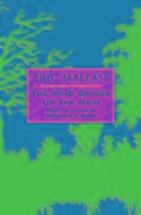 Produktbild: Malpass, E: The Wind Brings Up the Rain