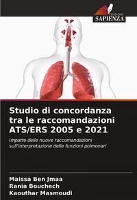 Produktbild: Studio di concordanza tra le raccomandazioni ATS/ERS 2005 e 2021