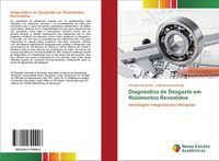 Produktbild: Diagn&oacute;stico de Desgaste em Rolamentos Revestidos