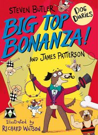 Produktbild: Dog Diaries: Big Top Bonanza!