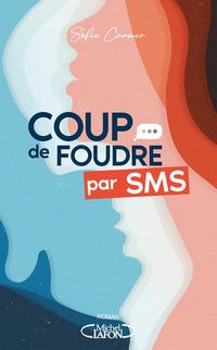 Produktbild: Coup de foudre par SMS