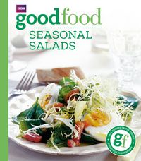 Produktbild: Good Food Guides: Good Food: Seasonal Salads