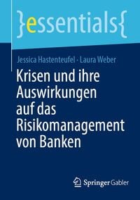 Produktbild: Krisen und ihre Auswirkungen auf das Risikomanagement von Banken
