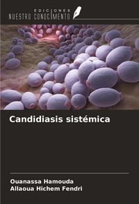 Produktbild: Candidiasis sist&eacute;mica