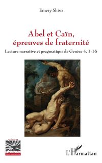 Produktbild: Abel et Ca&iuml;n, &eacute;preuves de fraternit&eacute;