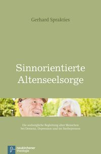 Produktbild: Sinnorientierte Altenseelsorge