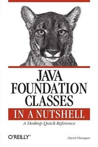 Produktbild: Java Foundation Classes in a Nutshell