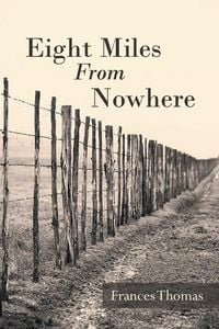 Produktbild: Eight Miles From Nowhere