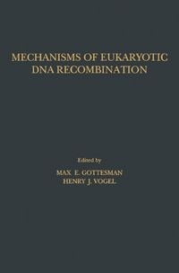 Produktbild: Mechanisms of Eukaryotic DNA Recombination