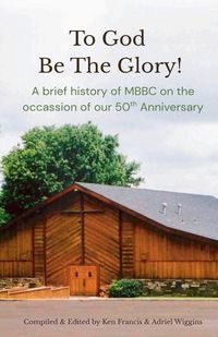 Produktbild: To God Be The Glory!