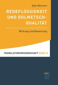 Produktbild: Redefl&uuml;ssigkeit und Dolmetschqualit&auml;t