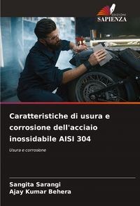 Produktbild: Caratteristiche di usura e corrosione dell'acciaio inossidabile AISI 304