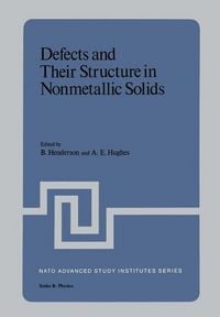 Produktbild: Defects and Their Structure in Nonmetallic Solids