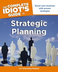 Produktbild: The Complete Idiot's Guide to Strategic Planning