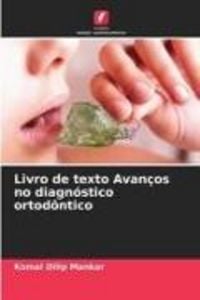 Produktbild: Livro de texto Avan&ccedil;os no diagn&oacute;stico ortod&ocirc;ntico
