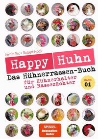 Produktbild: Happy Huhn - Das H&uuml;hnerrassen-Buch Band 1
