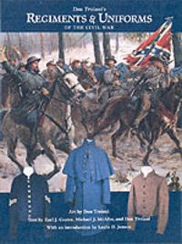 Produktbild: Don Troiani's Regiments and Uniforms of the Civil War