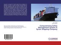 Produktbild: Computerizing Safety Management System in Syrian Shipping Company