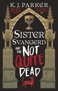 Produktbild: Sister Svangerd and the Not Quite Dead
