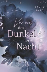 Produktbild: Vor uns das Dunkel der Nacht