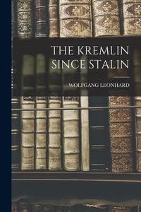 Produktbild: The Kremlin Since Stalin