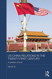 Produktbild: US-China Relations in the Twenty-First Century