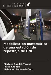 Produktbild: Modelizaci&oacute;n matem&aacute;tica de una estaci&oacute;n de repostaje de GNC