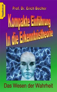Produktbild: Kompakte Einf&uuml;hrung in die Erkenntnistheorie