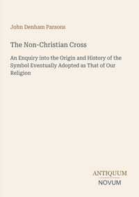 Produktbild: The Non-Christian Cross