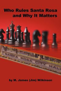 Produktbild: Who Rules Santa Rosa and Why It Matters
