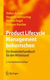 Bild vom Artikel Product Lifecycle Management beherrschen vom Autor Volker Arnold