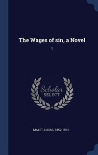 Produktbild: The Wages of sin, a Novel: 1