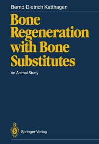 Produktbild: Bone Regeneration with Bone Substitutes