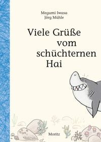Produktbild: Viele Gr&uuml;&szlig;e vom sch&uuml;chternen Hai