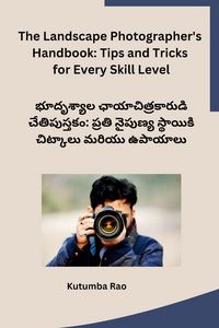 Produktbild: The Landscape Photographer's Handbook