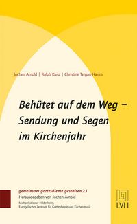 Produktbild: Beh&uuml;tet auf dem Weg