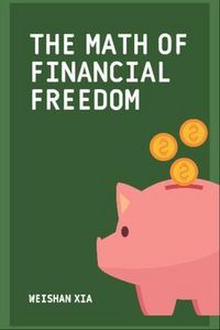 Produktbild: The Math of Financial Freedom
